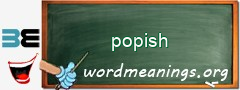 WordMeaning blackboard for popish